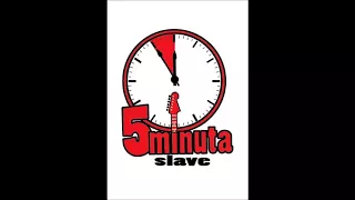 5 Minuta Slave - Vojvodina