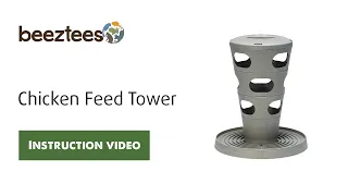 Beeztees Chicken Feed Tower Instruction Video