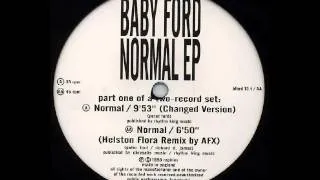 Baby Ford - Normal (Helston Flora mix)