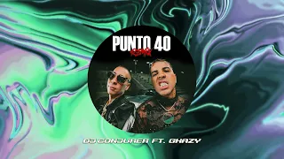 PUNTO 40 - Rauw Alejandro x Baby Rasta (Tech House Remix) by Dj Conjurer Ft. Ghazy