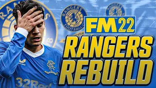 Rangers REBUILD | Football Manager 2022 FM22