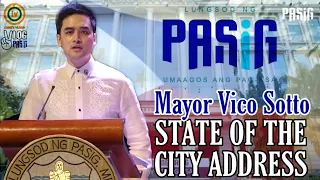 MAYOR VICO SOTTO | Pasig State of the City Address