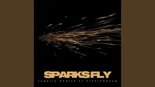 Sparks Fly (feat. SterlynGram)