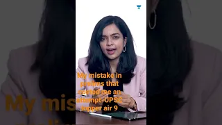 my mistake in prelims that costed me an attempt - UPSC topper Dr Apala mishra AIR 9#shorts #upsc