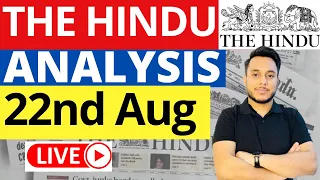 The Hindu Analysis | 22 August 2023 | Current Affairs Today By Sahil Saini