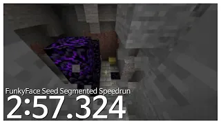 FUNKYFACE SEED UNDER 3 MINUTES? [SEGMENTED SPEEDRUN 2:57.324]