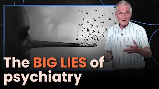 The BIG LIES of PSYCHIATRY - Peter Gøtzsche