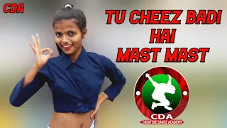 Cheez Badi Hai Mast Mast || Dance Video || Machine || Creative Dance Academy