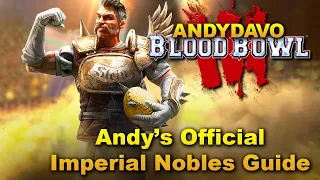 Blood Bowl 3 Race Guide: Imperial Nobility