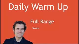 Daily Singing Warm Up - Tenor