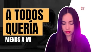 MI MAMÁ NO ME QUERÍA. - HISTORIA DE UNA SEGUIDORA