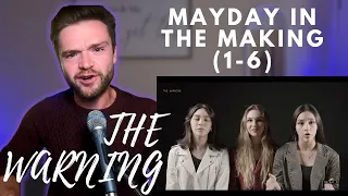 THE WARNING - MAYDAY IN THE MAKING (pt's 1-6) - REACTION