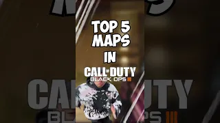 TOP 5 MAPS IN BO3! | Call of Duty Shorts