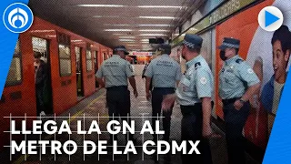 Guardia Nacional ya está en el Metro