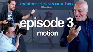 Creator Series Season 2 // Episode 3: Motion Portraits