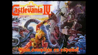Super castlevania IV  - Guía 100% español