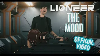 Lioneer - The Mood OFFICIAL MUSIC VIDEO