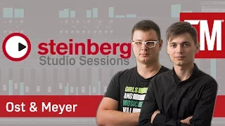 Steinberg Studio Sessions S02EP10 - Ost & Meyer