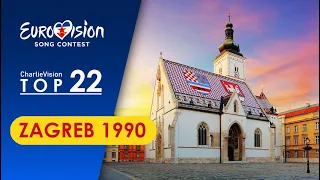 EUROVISION SONG CONTEST Zagreb 1990 My Top 22