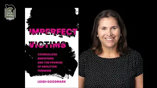 Left Bank Books presents Leigh Goodmark - Imperfect Victims