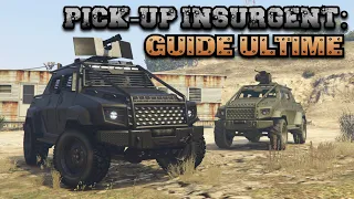 GTA Online - Le Pick-up Insurgent: Guide ultime