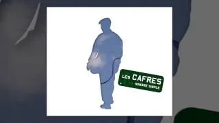 Los Cafres - Hombre simple [FULL ALBUM, 2007]