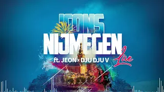 Icons - Nijmegen [Live] Ft. Jeon & Dju Dju V