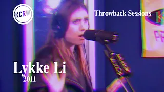 Lykke Li - Full Performance - Live on KCRW, 2011