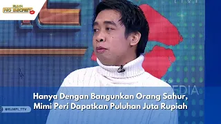 Hanya Dengan Bangunkan Orang Sahur, Mimi Peri Dapatkan Puluhan Juta Rupiah | RUMPI (28/03/24) P1