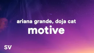 Ariana Grande, Doja Cat - Motive 1 hour lyrics
