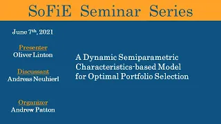 SoFiE Seminar with Oliver Linton and Andreas Neuhierl  -  June 7 2021