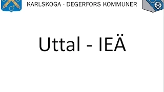 Uttal – IEÄ / Vuxnas lärande Karlskoga Degerfors