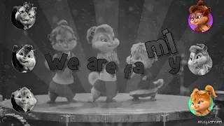 The Chipmunk and The Chipettes  - We Are Family (with lyrics)