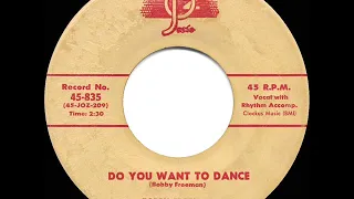 1958 HITS ARCHIVE: Do You Want To Dance - Bobby Freeman