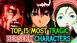 Top 15 Most Tragic Berserk Characters Who Will Make You Pity Them   Explored