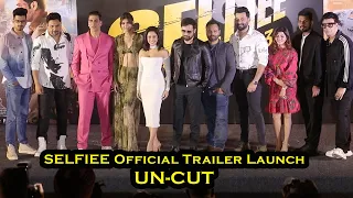 UN-CUT: SELFIEE Trailer Launch | Prithviraj Sukumaran, Akshay Kumar, Emraan Hashmi, Nushrratt, Diana