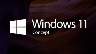 The New Windows 11 Concept 2019