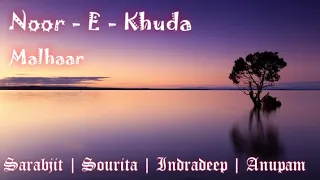 Noor - E - Khuda || My Name Is Khan || Shah Rukh Khan N Kajol ||     Malhaar || Adnan Swami