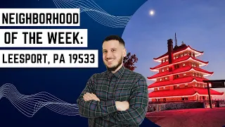 Reading, PA Neighborhood Of The Week-Leesport, PA