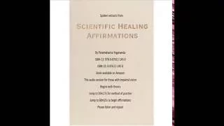 Scientific Healing Affirmations by Paramahansa Yogananda