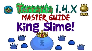 Terraria 1.4+ King Slime Guide (Expert & Master Mode, Arena, Spawn, Boss Fight & Drops)