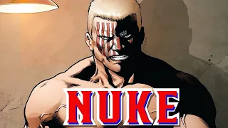 The Origin of Marvel's Nuke: Super-Soldier Secrets Revealed