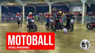 Motoball - football on motorbikes - what's not to like!