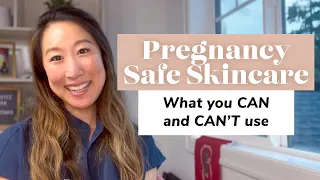 A Dermatologist's ULTIMATE GUIDE to Pregnancy Skincare | Dr. Joyce Park