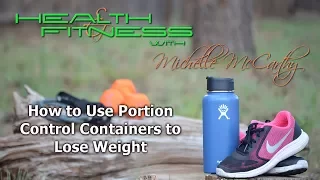 How to Use Portion Control Containers to Lose Weight