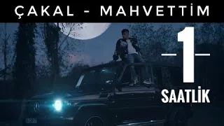 Cakal - Mahvettim 1 Saatlik Full HD (KLİPLİ)