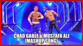 My Way w/ Go Hard - CHAD GABLE & MUSTAFA ALI THEME SONG [MASHUP]