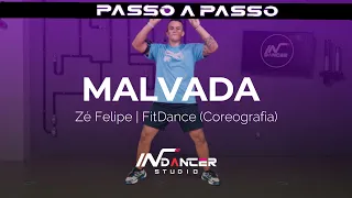 PASSO A PASSO: Malvada - Zé Felipe | FitDance (Coreografia)