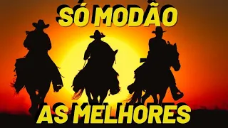 SÓ MODÃO - AS MELHORES SERTANEJAS - MUSICAS DE BUTECO