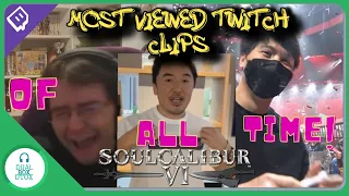 Most Viewed Twitch Clips [Soul Calibur VI]